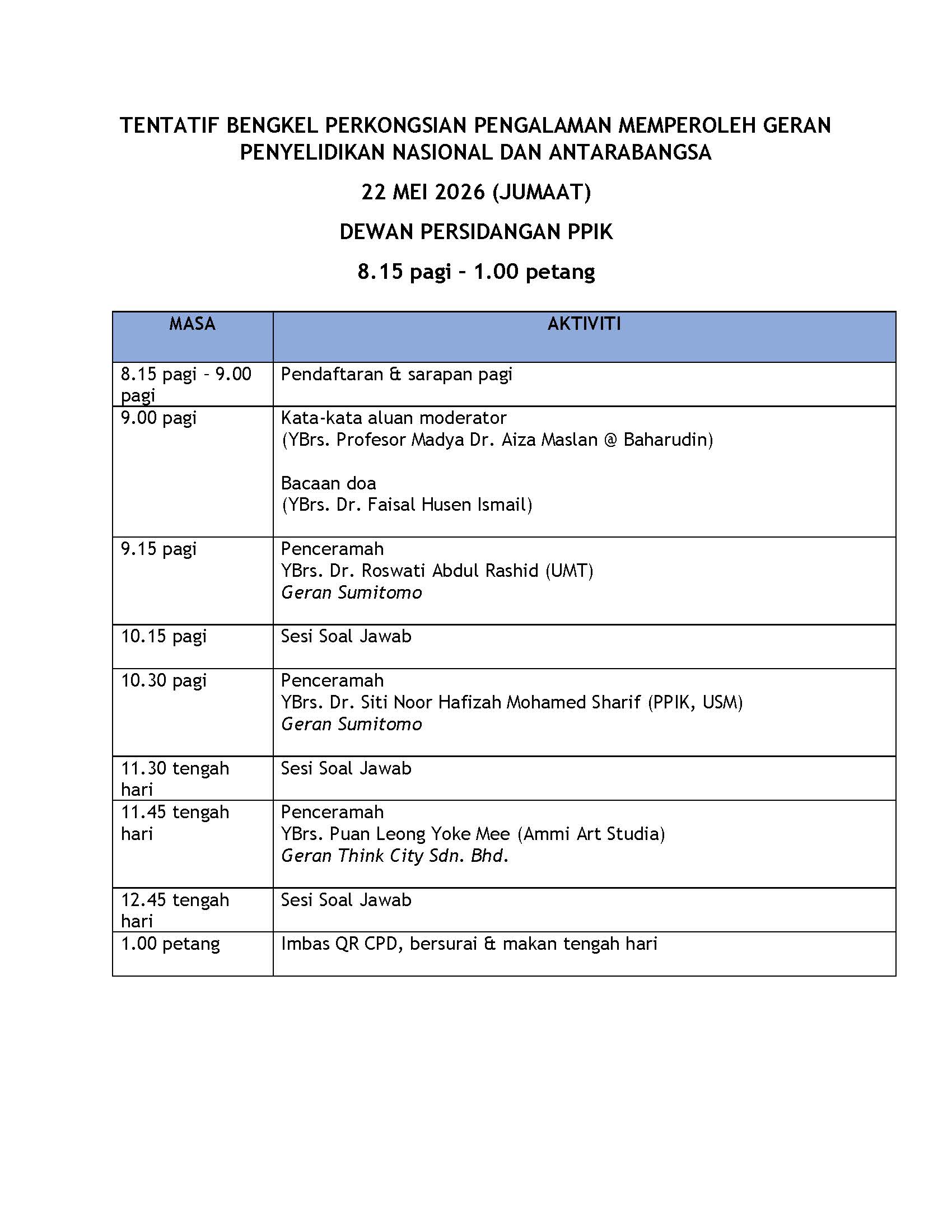 Tentatif Bengkel Perkongsian Pengalaman Memperoleh Geran Penyelidikan Nasional dan Antarabangsa.jpg